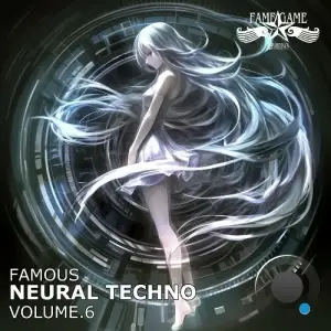 Famous Neural Techno, Vol. 6 (2026)