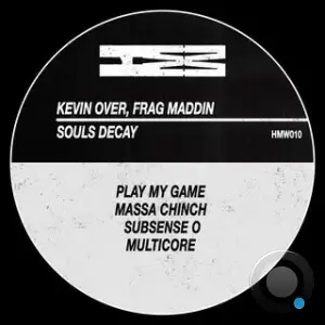 Frag Maddin x Kevin Over - Souls Decay (2026)