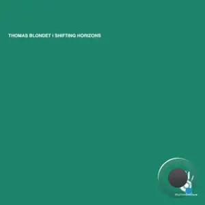Thomas Blondet - Shifting Horizons (2026)