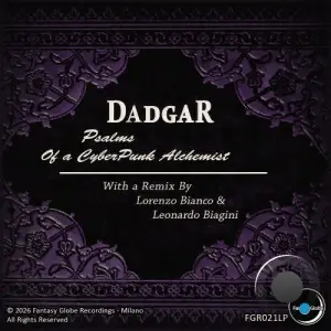 Dadgar - Psalms of a CyberPunk Alchemist (2026)