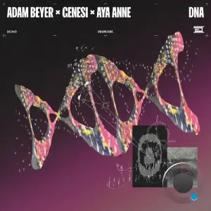Adam Beyer, Aya Anne, GENESI (ITA) - DNA (2026)
