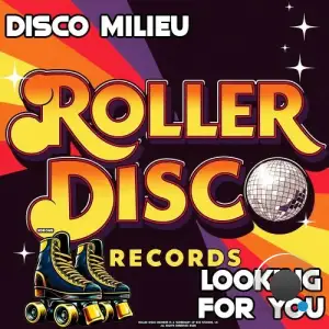 Disco Milieu - Looking For You (2026)
