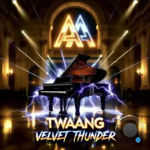 Twaang - Velvet Thunder (2026)
