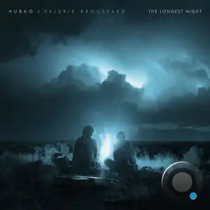 NURKO and Valerie Broussard - The Longest Night (2026)