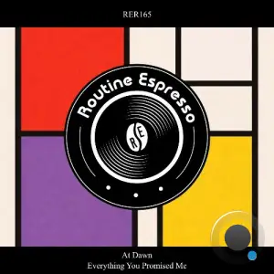 At Dawn - Everything You Promised Me (2026)
