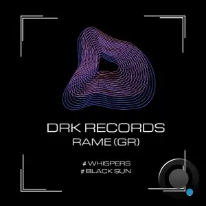 RAME(GR) - Whispers / Black Sun (2026)