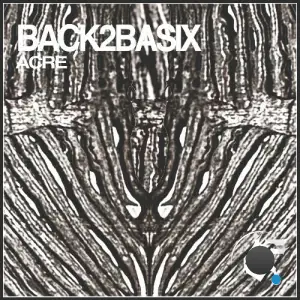 Acre - Back2Basix (2026)