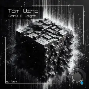 Tom Wind - Dark & Light (2026)