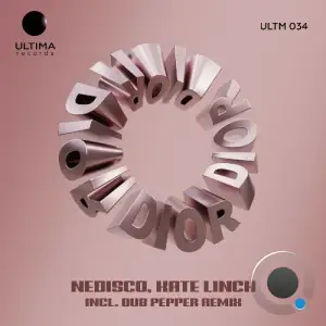 Nedisco & Kate Linch - Dior (2026)