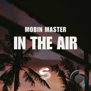 Mobin Master - In The Air (2026)
