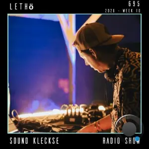 Lethö - Sound Kleckse Radio Show 695 (2026-02-14)