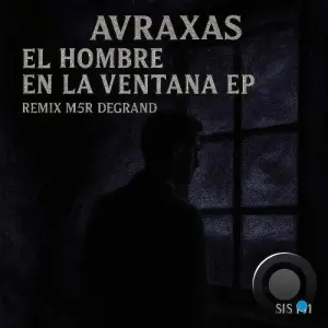 Avraxas - El Hombre en la Ventana (2026)