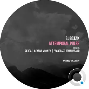 Substak - Attemporal Pulse (2026)