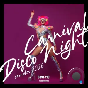 Carnival Disco Night Sampler 2026 (2026)