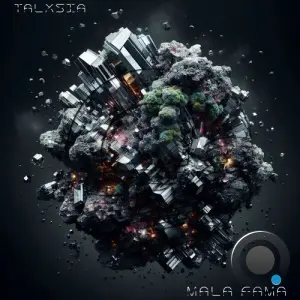 TALXSIA - Mala Fama (2026)