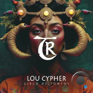 Lou Cypher - Circo De Tontos (2026)