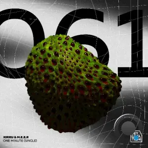 KIRRU & M.E.E.R - One Minute (2026)