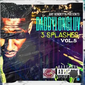 Ray Vendetta - Daddylongluv 3 Splashes Vol.5 (2026)