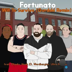 Fortunato - Will To Survive (Gordski Remix) Feat. Chadio Noah23 Wordburglar And Ultra Magnus (2026)