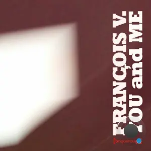François V - You and Me (2026)