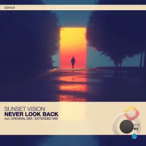 Sunset Vision - Never Look Back (2026)