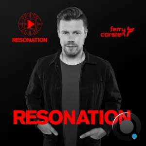 Ferry Corsten - Resonation Radio 273 (2026-02-18)