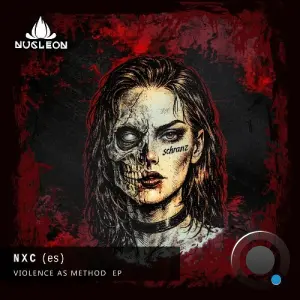 NXC (ES) - Violence as Method (2026)