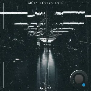 Muts - It's Too Late (2026)