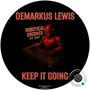 Demarkus Lewis - Keep It Going (2026)