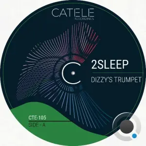 2Sleep - Dizzy's Trumpet (2026)