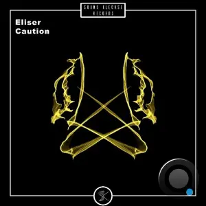 Eliser - Caution (2026)