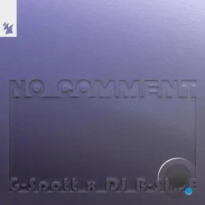 G-Spott & DJ B-Side (Uk) - No Comment (2026)