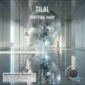 TILAL - Drifting Away (2026)