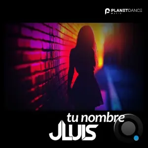 Jluis - Tu Nombre (2026)