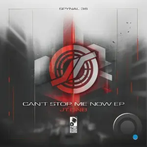 JT.dnb - Can't Stop Me Now (2026)
