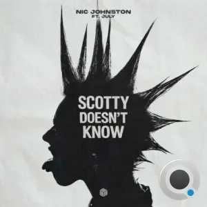 Nic Johnston feat. july - Scotty Doesn't Know (2026)
