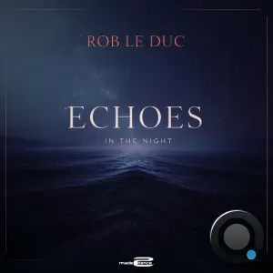Rob le Duc - Echoes In The Night (2026)