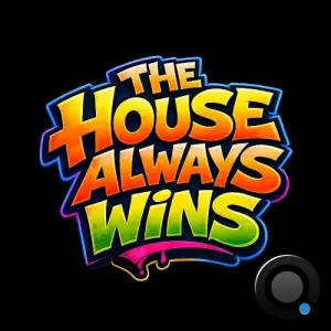 Kouncilhouse - The House Always Wins (2026)