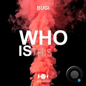 Bugi - Who Is This (2026)