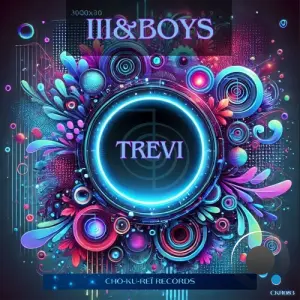 III & Boys - Trevi (2026)