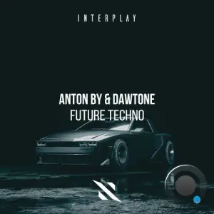 Anton By & Dawtone - Future Techno (2026)