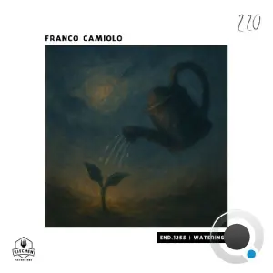 Franco Camiolo - END.1255 | Watering (2026)