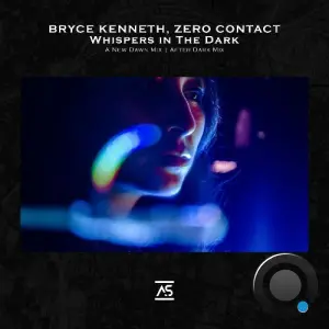 Bryce Kenneth, Zero Contact - Whispers in the Dark (2026)