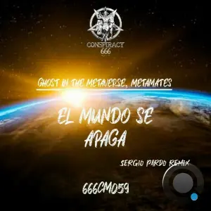 Ghost In The Metaverse - El Mundo Se Apaga & Metamates (2026)