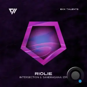 Riolie - Intersection & Sandragana (2026)