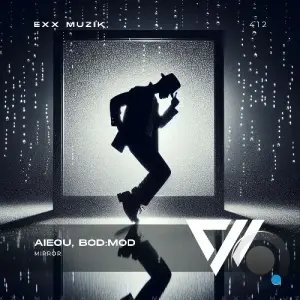 Aieou, bod:mod - Mirror (2026)