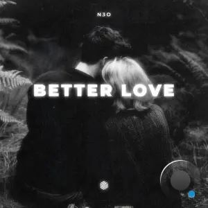 N3O - Better Love (2026)