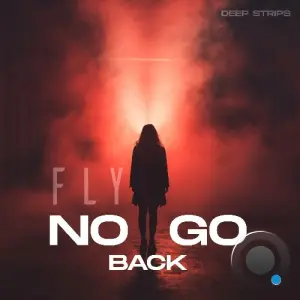 Fly - No Go Back (2026)