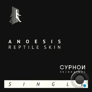 Anoesis - Reptile Skin (2026)