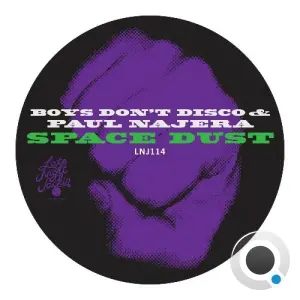 Boys Don't Disco x Paul Najera - Space Dust (2026)